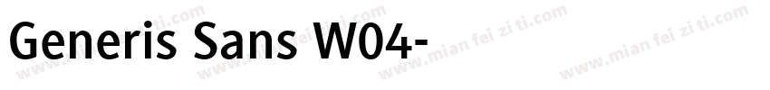 Generis Sans W04字体转换